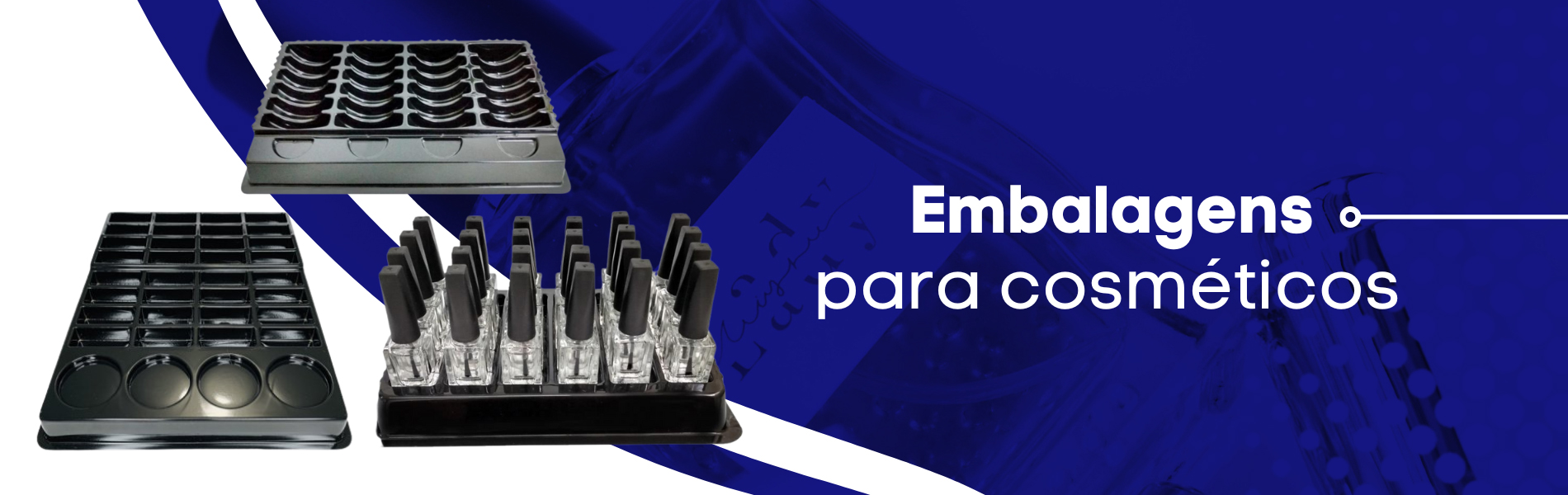 Fabricação de Embalagens Plásticas para Cosméticos